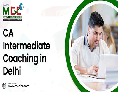 Leading CA Intermediate Coaching in Delhi