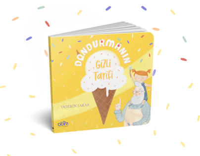 Dondurmanın Gizli Tarifi - Children's Book