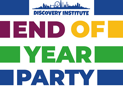 Branding | End of Year Party: Discovery Institute