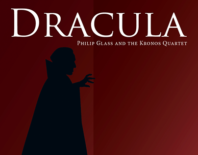 Phillip Glass and the Kronos Quartet's Dracula