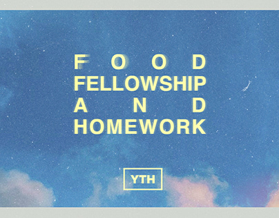 Food Fellowship and Homework