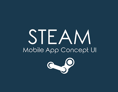 Steam Mobile UI Concept
