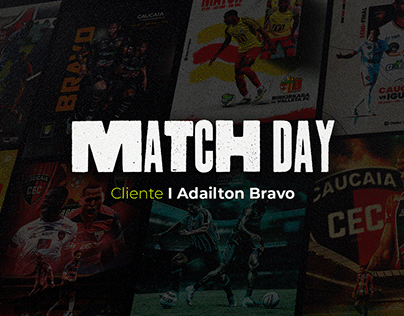 MATCH DAY - ADAILTON BRAVO