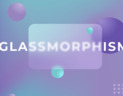 Glassmorphism Effect
