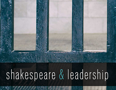 "Shakespeare & Leadership" Slide Deck