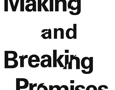 Making & Breaking Promises