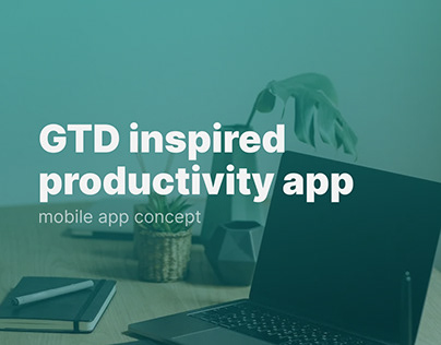 Productivity mobile app | Task tracker | GTD method