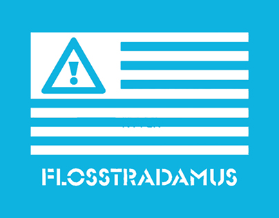 Flosstradamus