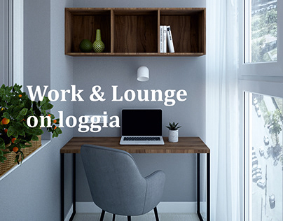 Work & Lounge on loggia