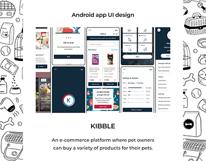 Android app UI design | E-commerce | Kibble