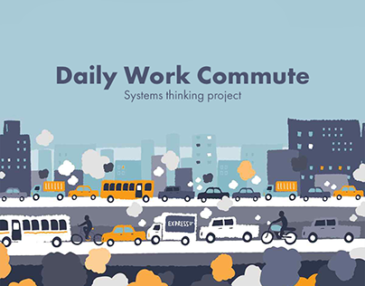 Daily Work Commutes | A Systems Design Project