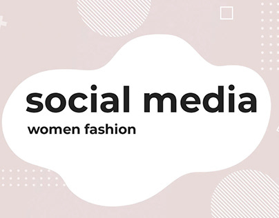 Social Media Women Fashion