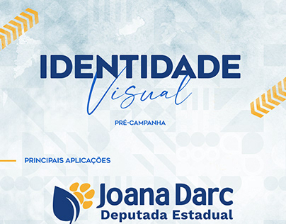 Identidade Visual - Pré Campanha Política - Joana Darc
