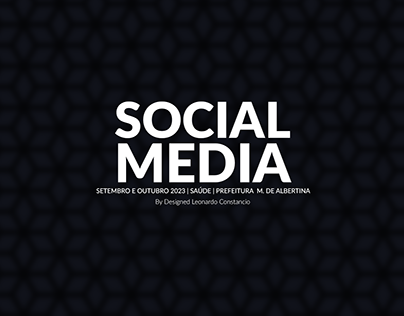 Social Media Outubro e Setembro - Saúde - Albertina
