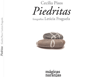 Fotografías para el libro Piedritas de Cecilia Pisos