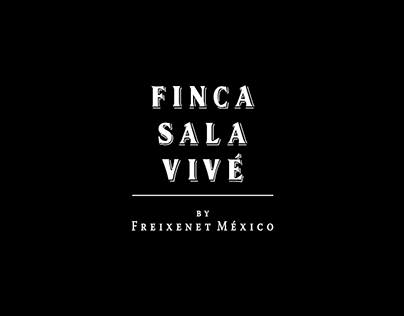 Finca Sala Vivé by Freixenet México