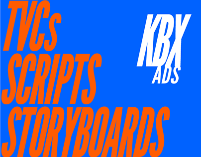 TVCs, Scripts & Storyboards