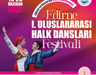 Edirne 1. Uluslararası Halk Dansları Festivali