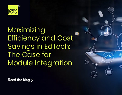 Maximizing Efficiency and Cost Savings in EdTech