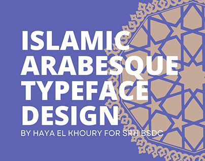 Islamic Arabesque Typeface Design