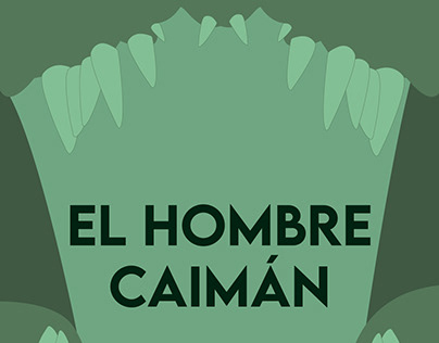 EL HOMBRE CAIMÁN