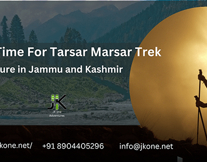 Best Time For Tarsar Marsar Trek- JKONE Adventures