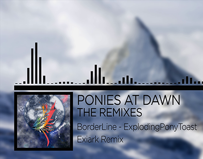 Ponies at Dawn - The Remixes - Music Videos