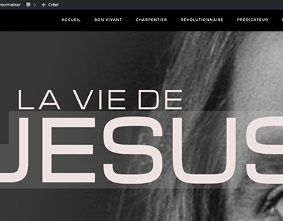 Création d'un site WP sur le film "la vie de Jésus"