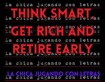 Article: THINK SMART, GET RICH AND RETIRE EARLY