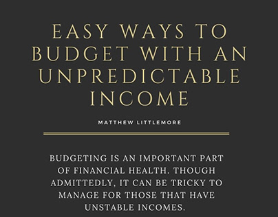 Easy Ways to Budget With an Unpredictable Income