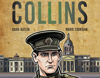 Michael Collins Ireland's Rebel Son The O'Brien Press