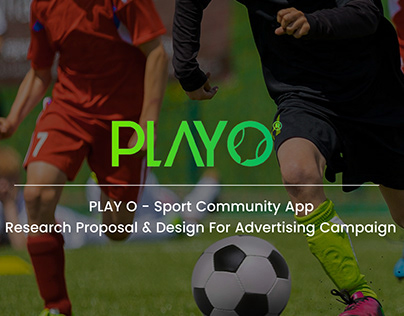 PLAY O - Sport Community App Advertising Campaign