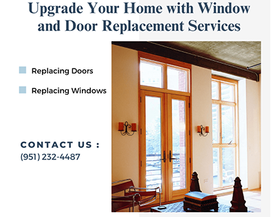 Upgrade Your Home with Window and Door Replacement