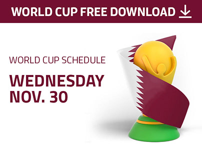 World Cup Schedule Nov.30 - Free Download