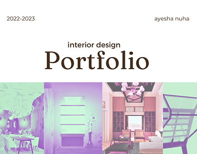Interior Design Portfolio - Ayesha Nuha 2023