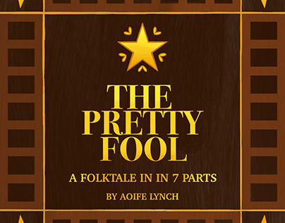 The Pretty Fool: Folktale Week 2022