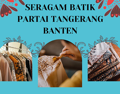 Seragam Batik Partai Tangerang Banten
