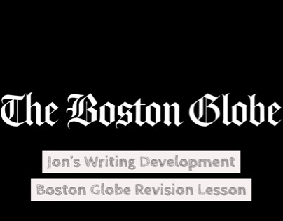 Boston Globe Revision Lesson