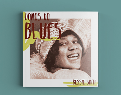 Donos do blues: Bessie Smith
