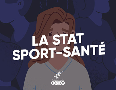 LA STAT SPORT-SANTÉ / FFEPGV