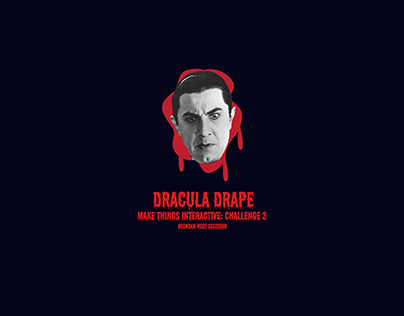 Dracula Drape - Make Things Interactive Challenge