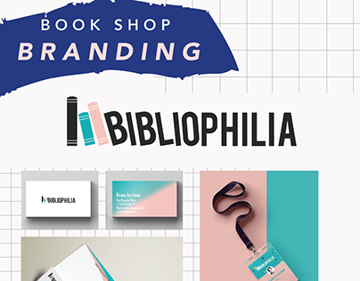 BIBLIOPHILIA (Book Shop Branding)