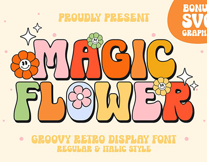 MAGIC FLOWER - GROOVY FONT