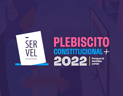 SERVEL | Plebiscito constitucional 2022