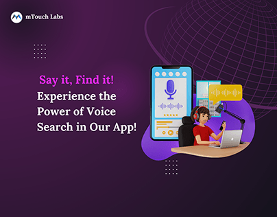 Experience The Power Of Voice Search in Our App