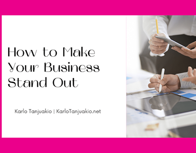 How to Make Your Business Stand Out