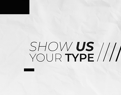Show Us Your Type | Posters