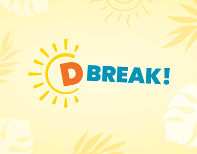 D-Break Campaign