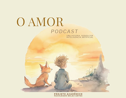 O Amor - Podcast