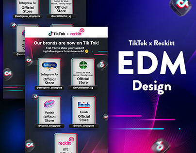 Singapore Reckitt x TikTok Internal EDM Blast Design